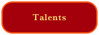 Talents