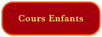 Cours Enfants