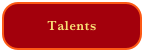 Talents